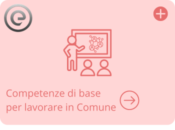 Competenze di base per lavorare in Comune
